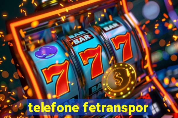 telefone fetranspor